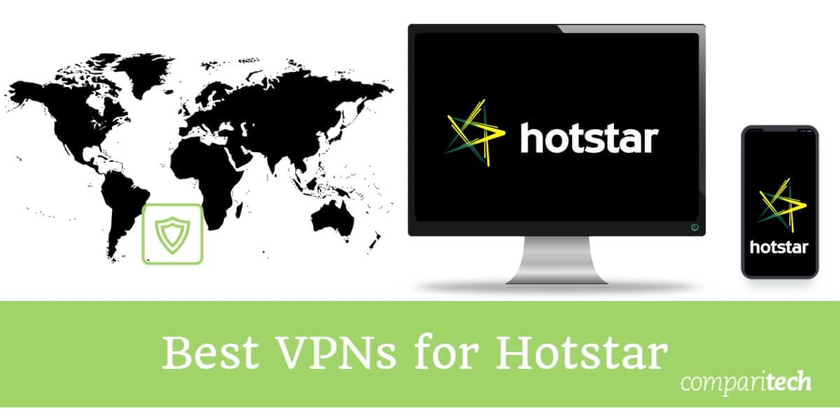 VPN tốt nhất cho Hotstar