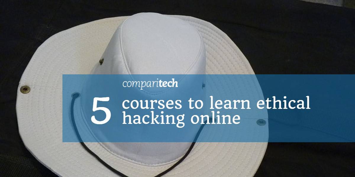 5 mga kurso upang malaman ang etikal na pag-hack sa online - puting sumbrero
