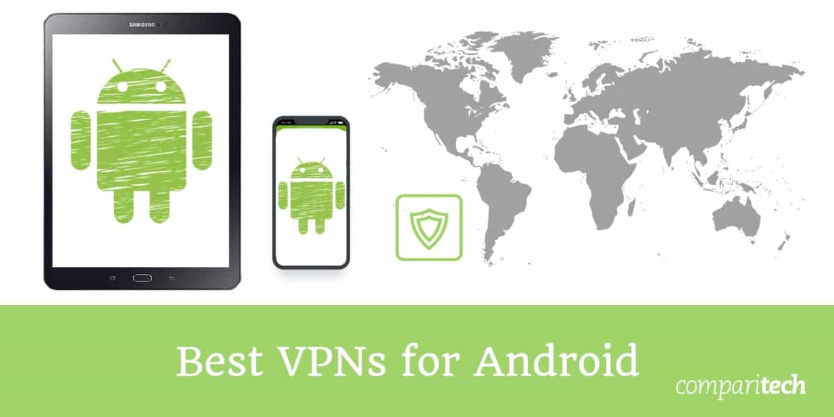 Pinakamahusay na VPN para sa Android