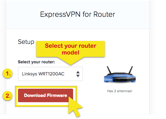 Faça o download do firmware ExpressVPN para o Linksys WRT1200AC.