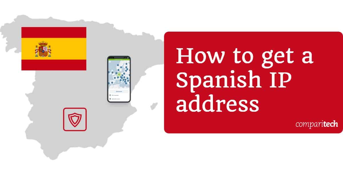 Як отримати іспанську IP-адресу