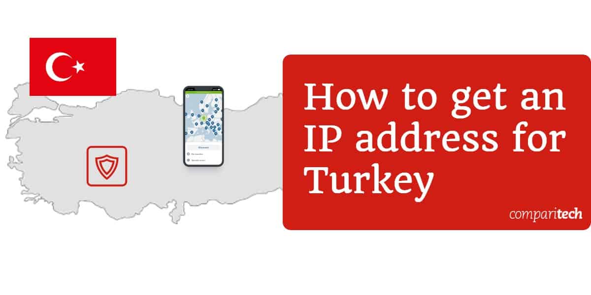 Cách lấy địa chỉ IP cho Thổ Nhĩ Kỳ