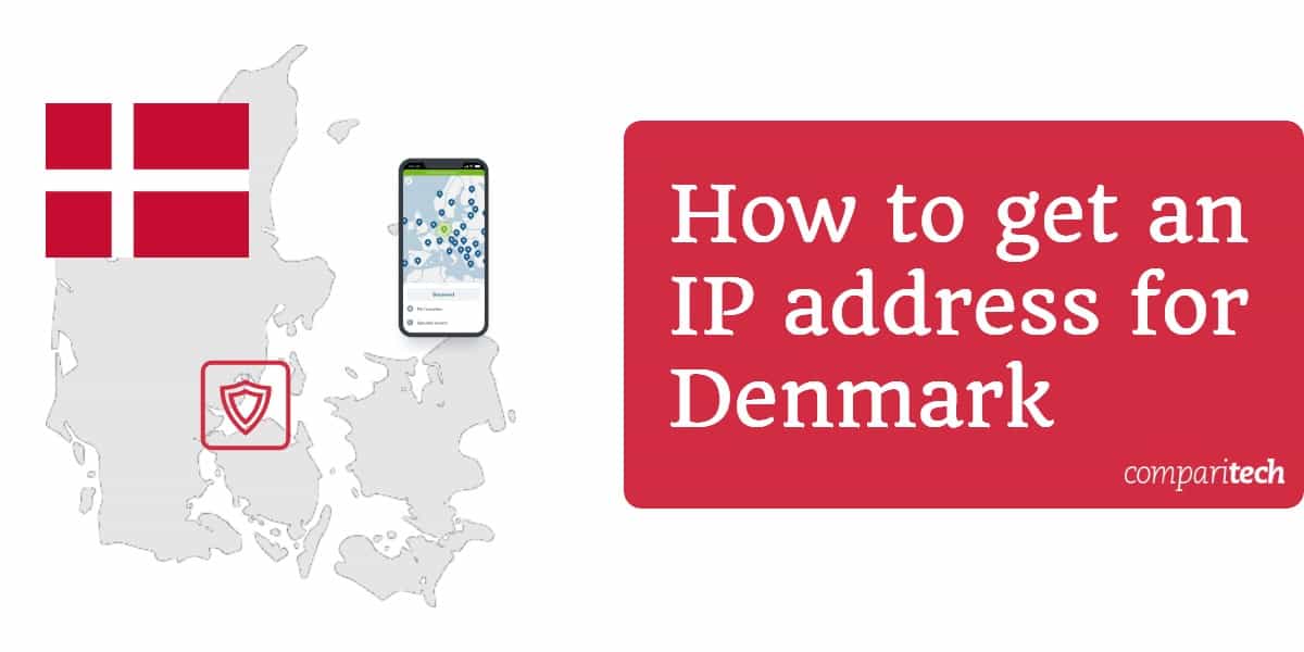 Cách lấy địa chỉ IP cho Đan Mạch