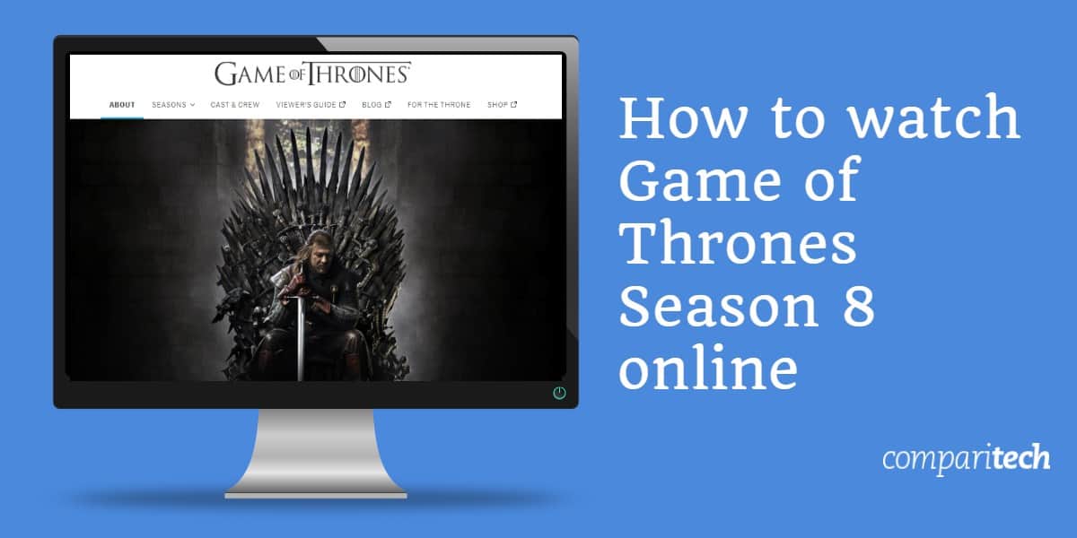 Як слідкувати за грою престолів 8 сезон онлайн