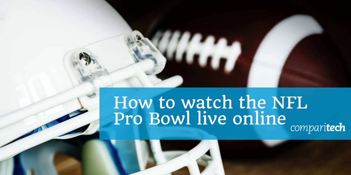 Cách xem NFL Pro Bowl trực tuyến