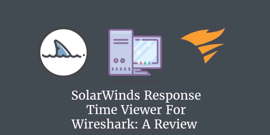 Thời gian đáp ứng của SolarWinds