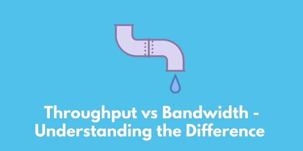 Throughput vs bandwidth