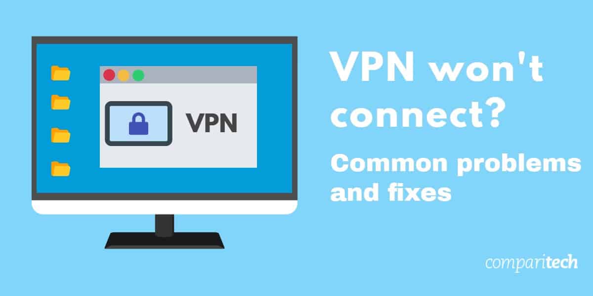Kumokonekta ang VPN - Karaniwang mga problema at pag-aayos