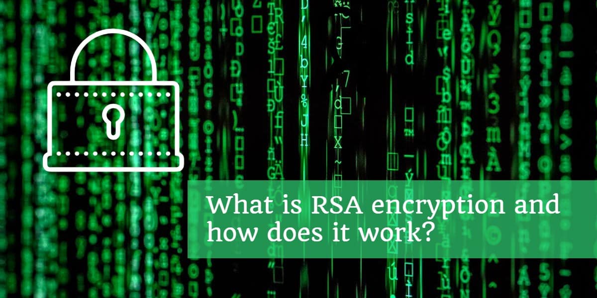 Ano ang RSA encryption at paano ito gumagana_